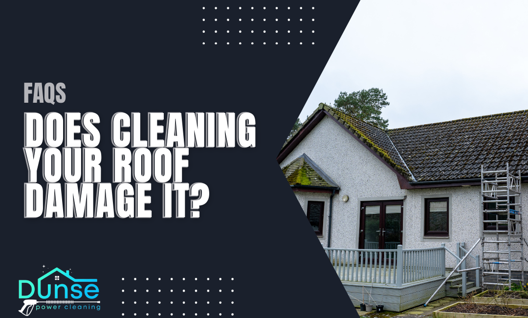 Does Cleaning Your Roof Damage It