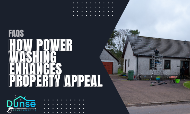 How Power Washing Enhances Property Appeal