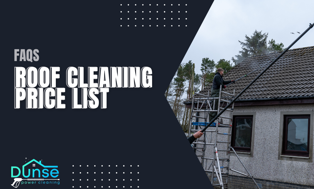 Roof Cleaning Price List